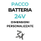 Pacco Batteria 24V - dimensioni personalizzate